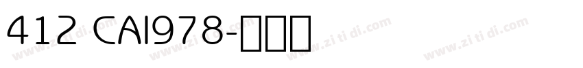 412 CAI978字体转换